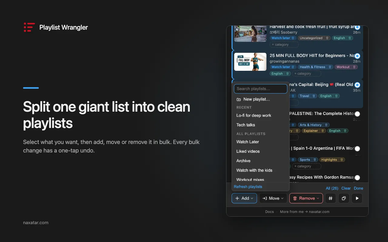 Several videos selected with the bulk add, move and remove bar, next to the headline “Split one giant list into clean playlists.”